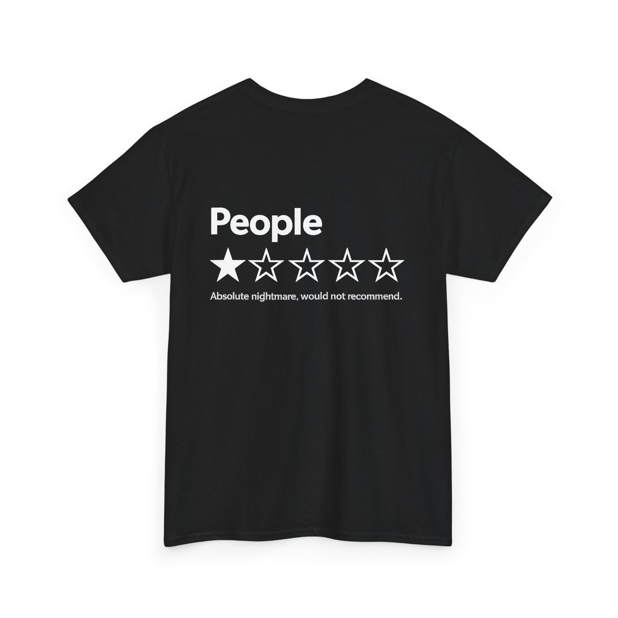 People. Absolute nightmare, would not recommend (BACK PRINT)