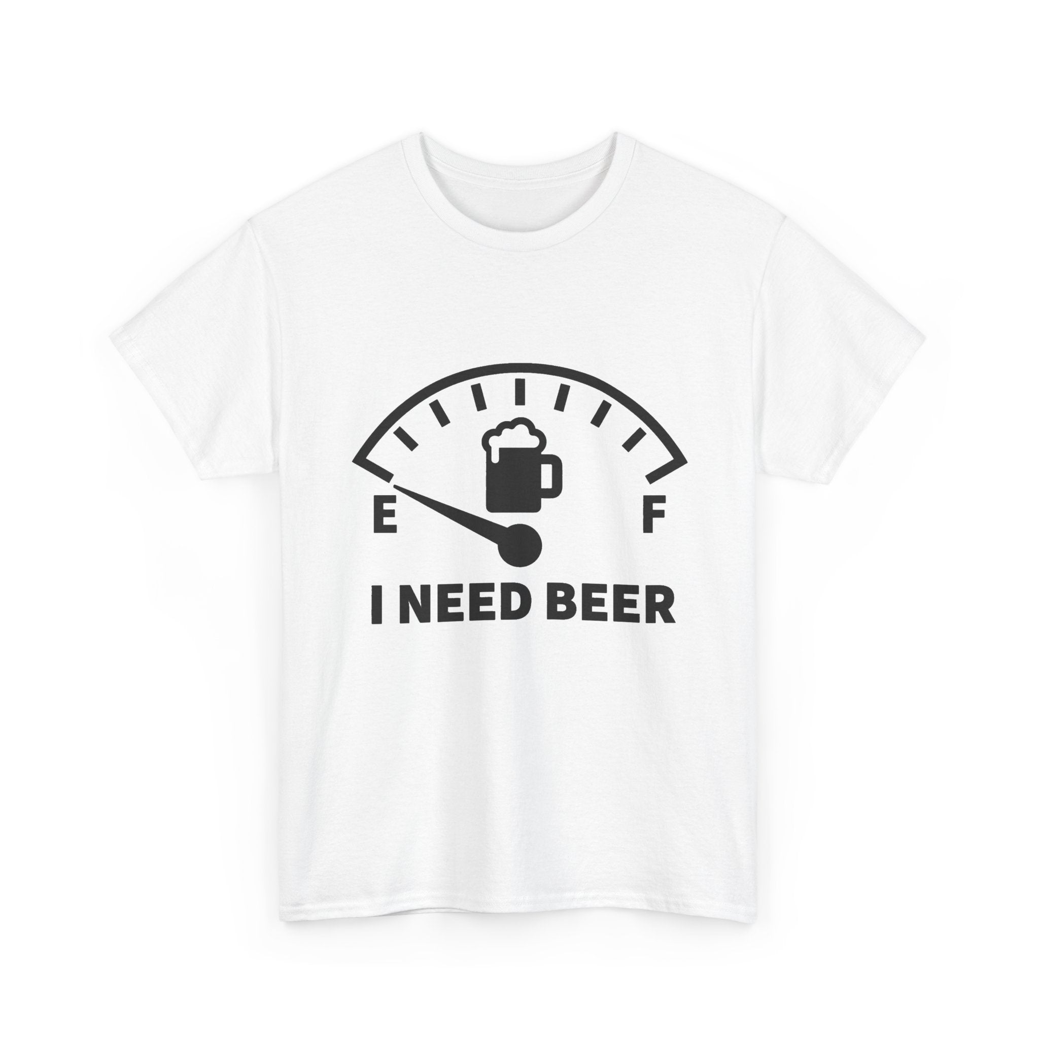 I Need Beer (FRONT PRINT)