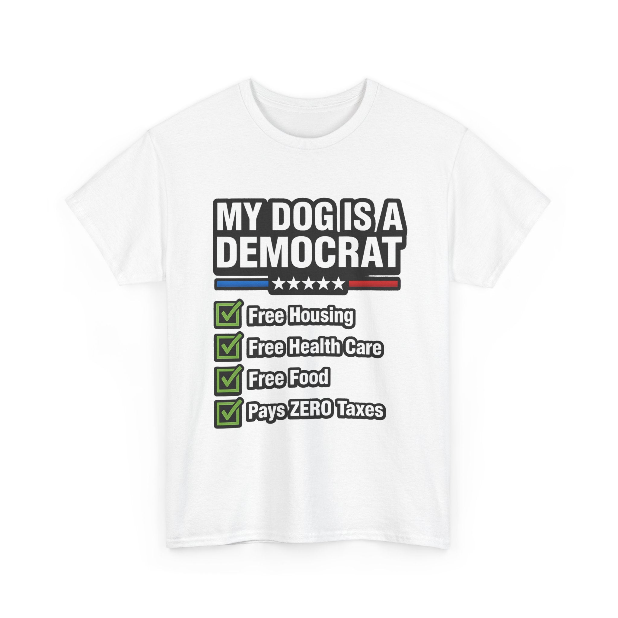 My Dog is a Democrat – Front Print